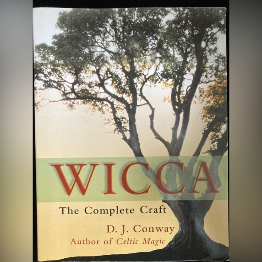 WICCA. The Complete Craft 494 page book. By D.J. Conway Author of Celtic Magic